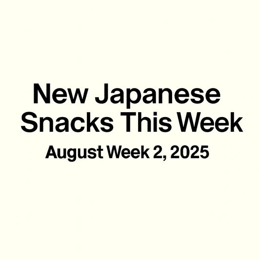 New Japanese Snacks This Week – August Week 2, 2025